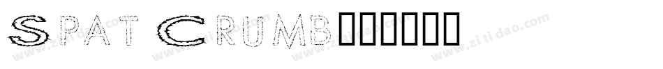 Spat Crumb字体转换